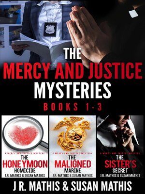 cover image of The Mercy and Justice Mysteries, Books 1-3
